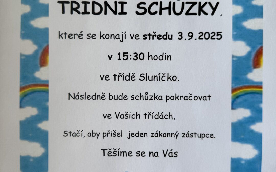 Třídní schůzky 3.9. 2025